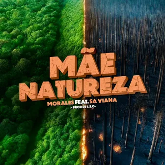 Mãe Natureza by Morales