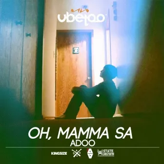 Oh Mamma Sa by Adoo