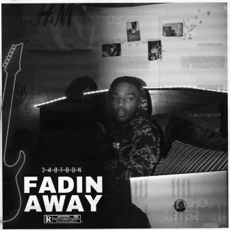 Fading Away by Toon Tyrese