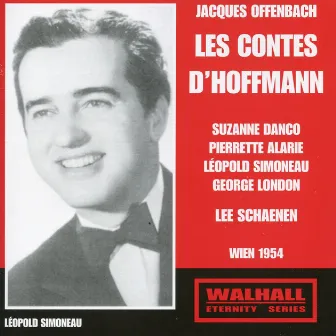 Offenbach: Les contes d'Hoffmann (The Tales of Hoffmann) [Recorded 1954] by Lee Schaenen