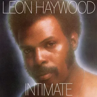 Intimate (Expanded) by Leon Haywood