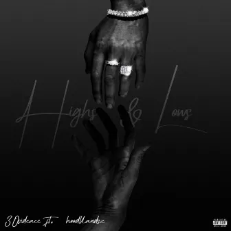 HIGHS & LOWS by 30sideAce