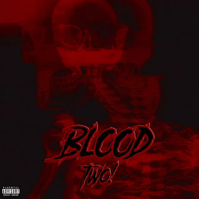 BLOOD 2