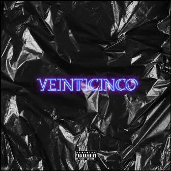 VEINTICINCO by The Real Kking