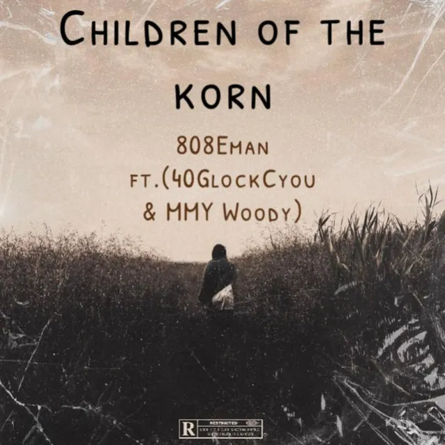 Children Of The Korn