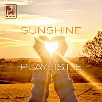 Sunshine Playlist 5 by Tony Clarke