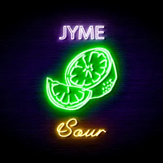 Sour by Jyme