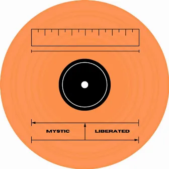 Liberated by Mystic