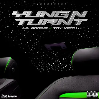 Yung N Turnt by Lil Darius