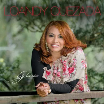 Gloria by Loandy Quezada