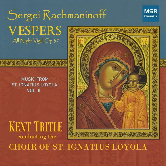 Vespers, Op.37: II. Blagoslovi, Dushe Moya, Ghospoda