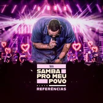 Samba Pro Meu Povo: Bloco Referências (Ao Vivo) by Tiee