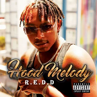 Hood Melody by R.E.D.D