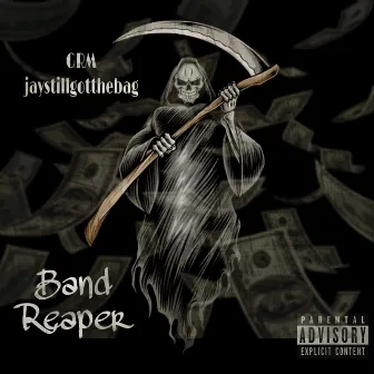 Band Reaper by Jaystillgotthebag1