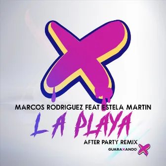 La Playa (Remix) by Marcos Rodriguez