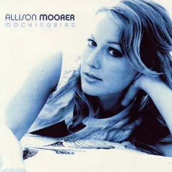 Mockingbird by Allison Moorer