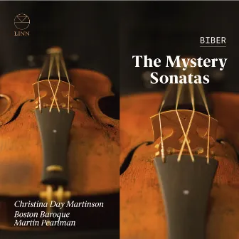 Biber: The Mystery Sonatas by Christina Day Martinson