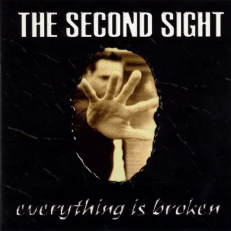 Everything is broken (Bonus Edition) by The Second Sight