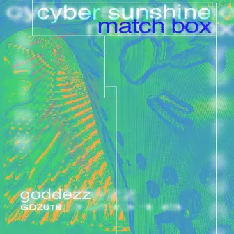 Cyber Sunshine by Match Box