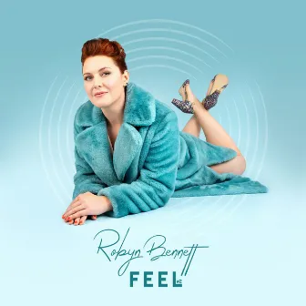 Feel by Robyn Bennett