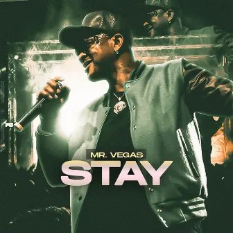 Stay by Mr. Vegas