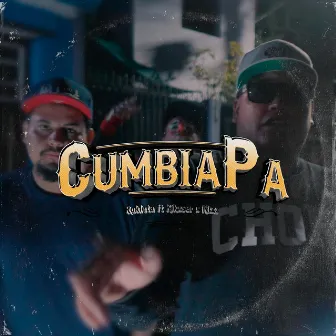 Cumbia Pa by Lil Roke aka Rokaleta