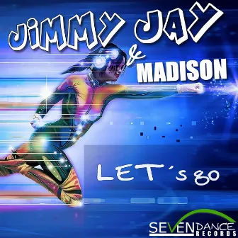 Let's Go by Madison