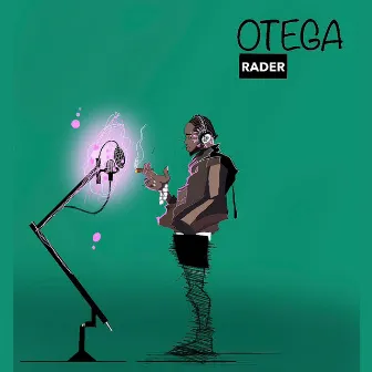 Rader by Otega