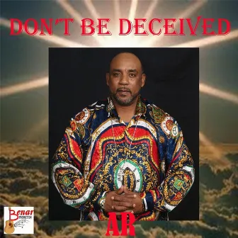 Dont Be Deceived by AR