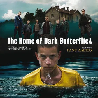 The Home Of Dark Butterflies (Original Motion Picture Soundtrack) by Panu Aaltio