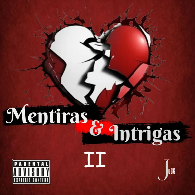 Mentiras & Intrigas II