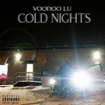 Cold Nights by Voodoo Lu