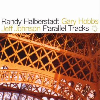 Parallel Tracks by Randy Halberstadt