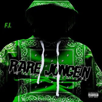 Rarejongen by F.I.