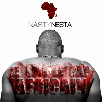 Je suis le rap africain by Nasty Nesta