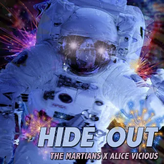 Hide Out by Alice Vicious