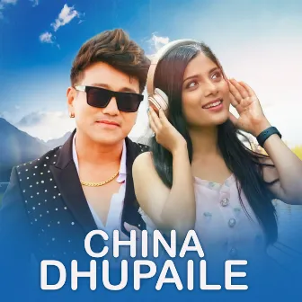 China Dhupaile (Freestyle) by Krishna BK