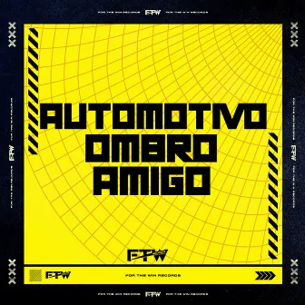 Automotivo Ombro Amigo by Dj Adal