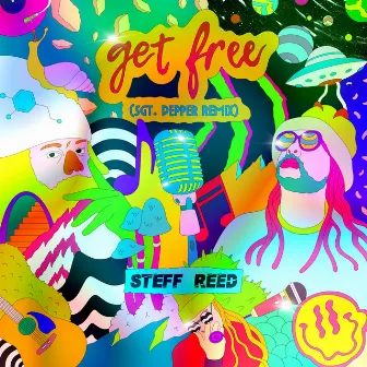 Get Free (Sgt. Pepper Remix) by Steff Reed