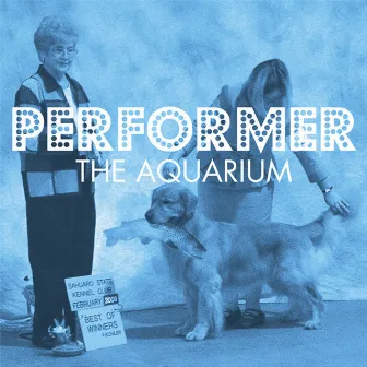 2 Songs by The Aquarium