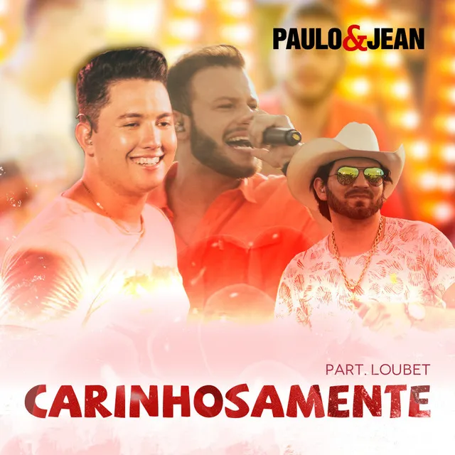 Carinhosamente