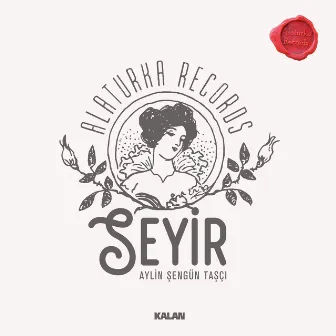 Seyir by Alaturka Records