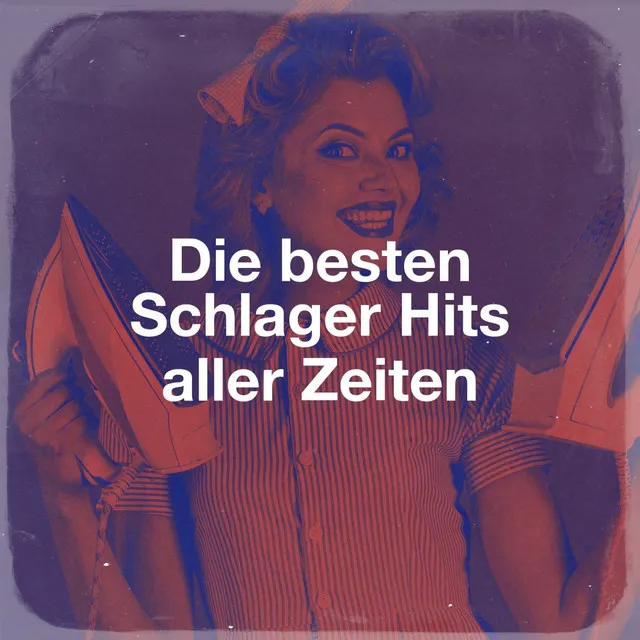 Die Besten Schlager Hits Aller Zeiten