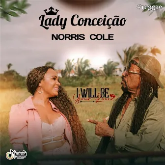 I Will Be Your Lover by Norris Cole