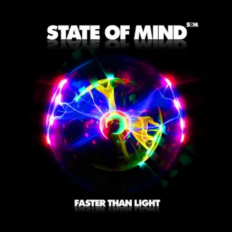 Faster Than Light by State of Mind