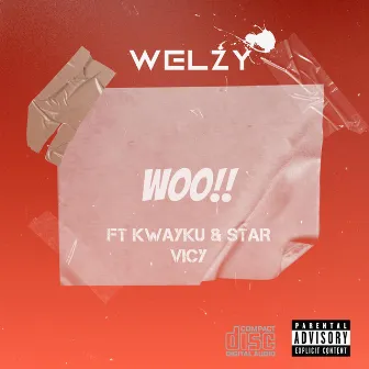 Woo!! by Welzy