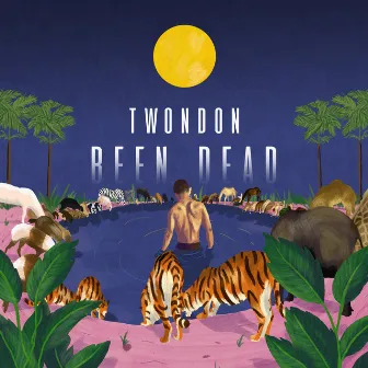 Been Dead - EP by Twondon