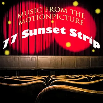 77 Sunset Strip (Music from the Motion Picture) by Warren Barker Orchestra