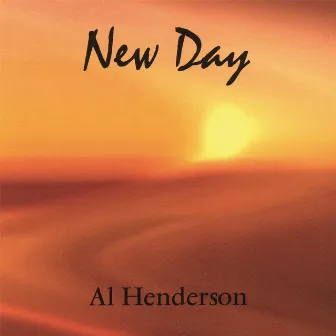 New Day by Al Henderson