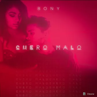 Cuero Malo by Bony